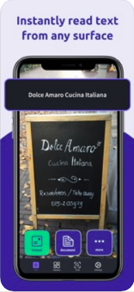 A smartphone's screen featuring a sidewalk cafe's sign written with chalk. A label from the app displays what's written. The tag line above the phone says, "Instantly read text from any surface".