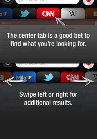Screenshot of the Dragon Go! app displaying various websites as horizontal tabs. When you tell the app what you want, the search results populate as tabs. To navigate across websites, swipe the tabs left or right.
