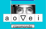 A screenshot of a user using CiaoMundo's 5-letter, eye-controlled keyboard with predictive type. The screen shows 5 symbols, "a," "o," a small triangle, and "i."